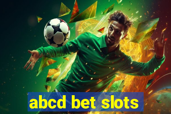 abcd bet slots